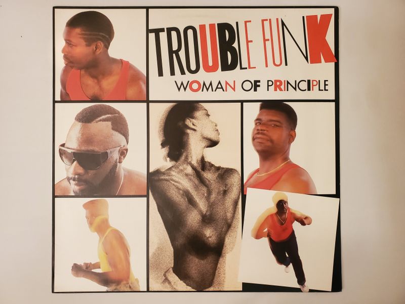 Trouble Funk Woman of Principle vinyl record